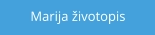 Marija životopis