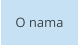 O nama