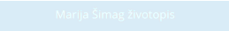 Marija Šimag životopis